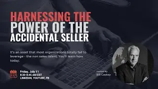 Harness the Power of The Accidental Sellers In Your Company