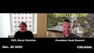 Ashley Gold Corp. Discusses 2025, 2026 Plans, Investor Questions, Howie Drilling and Tak DD