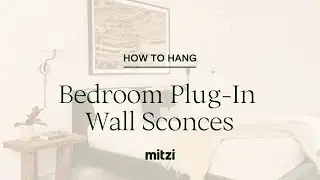 How to Install a Plug-In Wall Sconce in a Bedroom
