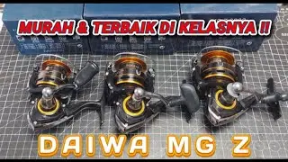 Review & Unboxing Reel Daiwa MG Z terbaik di kelas nya