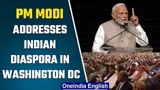 What PM Modi said while addressing Indian diaspora in Washington DC | Oneindia News