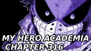 Is Deku Dead? || My Hero Academia Chapter 316 Review