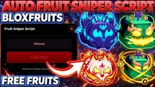 *NEW* Auto Fruit Sniper Script Blox Fruits | SAFE ON MAIN, KEYLESS, FREE FRUITS