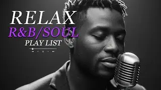 【R&B Soul】Heartfelt R&B Vibes – Smooth Sounds for Relaxation & Love