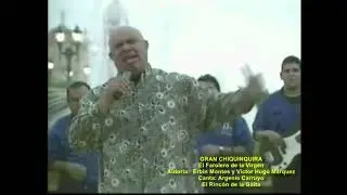 Gran Chiquinquirá - El Farolero de la Virgen (Videoclip)