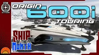 Star Citizen Origin 600i Touring