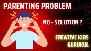 Unleash Your Child's Inner Genius: A Parenting Tips from Creative Kids Gurukul - Introduction