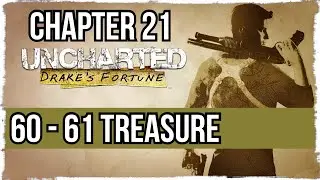 UNCHARTED 1 | CHAPTER 21 | ALL TREASURES ( 2 Treasures )