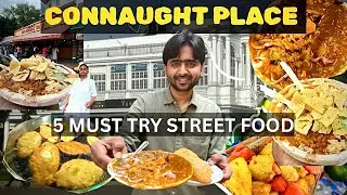 Top 5 Street Food to try in Delhi&rsquo;s Connaught Place 🤤😱 Indian Street Food 