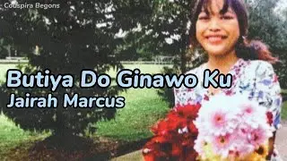 Jairah Marcus - Butiya Do Ginawo Ku (Official Music Video)
