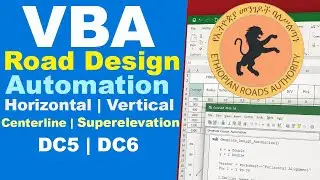 Automating Highway Geometric Design with VBA| Horizontal, Vertical, Superelevation, DC5|DC6 in Excel