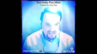 Sorrindo Pra Mim 💙 Roberto Carlos 💙 @RobertoCarlosOficial