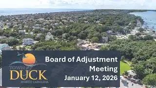 January 12, 2026 Board of Adjustment Meeting
