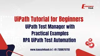 19: UiPath Training for Beginners | UiPath Test Manager with Practical Examples| UiPath Test Suit