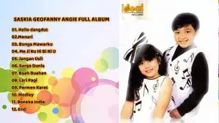 SASKIA GEOFANNY ANGIE  FULL ALBUM