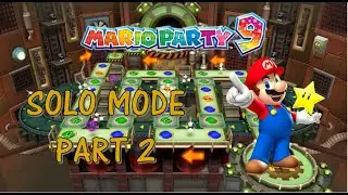 Mario Party 9 ! Solo Mode - Part 2