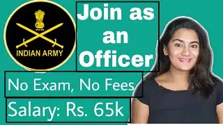 March 2021 Freshers Vacancy: Indian Army Officer's Job, TGC Notification July 2021 Graduate Men only