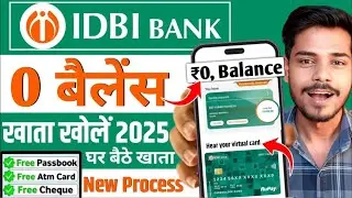 Idbi Bank Zero Balance Account Opening Online Video Kyc | Idbi Zero Balance Account 2025 | Idbi Bank