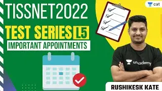 TISSNET 2022 & DUJAT 2021 | Test Series | Important Appointments l Rushikesh Kate