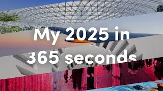 My 2025 in 365 seconds