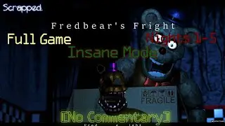 Fredbears Fright, Full Game + Insane mode [No Commentary]