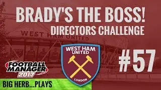 FM17 West Ham Directors Challenge 57 - Picking up the pieces - Football Manager 2017