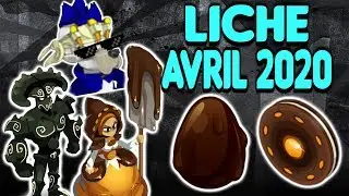 [Dofus] Liche Avril 2020 !