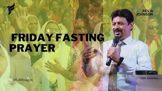 🔴 LIVE | Fasting Prayer | 23rd January  - 2026 | Rev N Johnson | Full Life A. G. Church