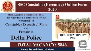 #DELHI_POLICE #CONSTABLE |SSC Constable (Executive) Online Form 2020|DELHI POLICE| FULL NOTIFICATION