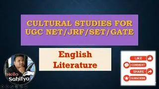 Cultural Studies | Cultural Study | Introduction to Cultural Studies | E.P. Thompson | UGC NET SET
