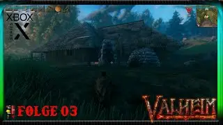 LETS PLAY VALHEIM EIN HAUS AM SEE FOLGE 3 XBOX DEUTSCH