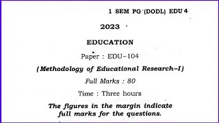 Methodology of Educational Research-I । DODL MA education question paper | Dibrugarh University ।