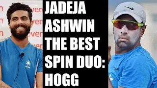 R Ashwin-Jadeja is the best spin duo in the world, says Brad Hogg | Oneindia News