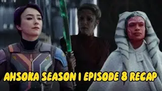 Ahsoka Season 1 Episode 8 Recap | Ahsoka Kills Evil Morgan Elsbeth and Ezra Escapes?!