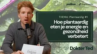 Hoe plantaardig eten je lichaam verandert | Gezonder met Dokter Ted
