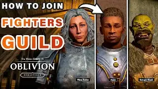 How to Join The Fighters Guild | All Fighters Guild Locations ► Oblivion Remastered