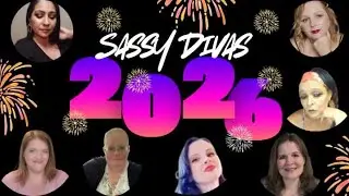 The Sassy Diva’s Collbration
