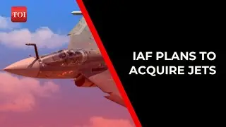 IAF to acquire 96 &lsquo;Made in India&rsquo; fighter jets