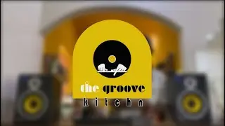The Groove Kitchn Ep.36 - AfroTech/AfroHouse Mix