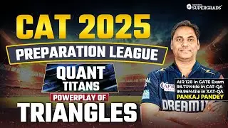 Triangles - Concepts & Questions 📚| CAT Quants #4 | CAT 2025 Prep 🎯| QA | DILR | Shortcuts | Tricks