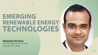𝗘𝗺𝗲𝗿𝗴𝗶𝗻𝗴 𝗥𝗲𝗻𝗲𝘄𝗮𝗯𝗹𝗲 𝗘𝗻𝗲𝗿𝗴𝘆 𝗧𝗲𝗰𝗵𝗻𝗼𝗹𝗼𝗴𝗶𝗲𝘀