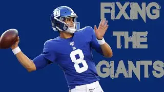 Fixing The Giants for 2020!