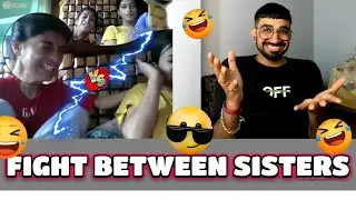 FIGHT BETWEEN SISTERS ON OMEGLE