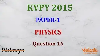 KVPY 2015 SA Physics  Part I  Q16 Ans C Units, dimensions and errors Error analysis Abhishek Sir