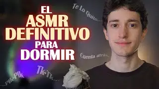 EL ASMR DEFINITIVO PARA DORMIR | trigger words, mouth sounds, cuenta atrás, espuma y lluvia ✨