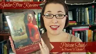 Spoiler Free Review: Poison Study by Maria V. Snyder