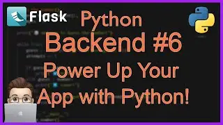 Python Backend #6: Connect Your REST API to Any App (Final Mobile & Web Integration)