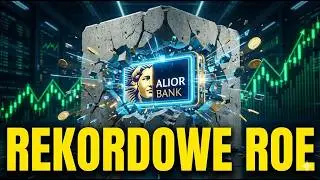 Alior Bank w Top Picks 2026. Czy to czarny koń sektora bankowego?