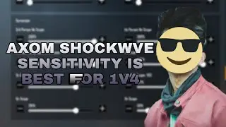 I COPY AXOM SHOCKWAVE SENSITIVITY/1VS 4 MONTAGE