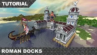 Minecraft Roman Docks Tutorial & Download part 2
